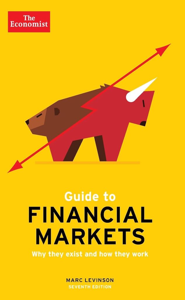 The Economist Guide to Financial Markets Seventh Edition